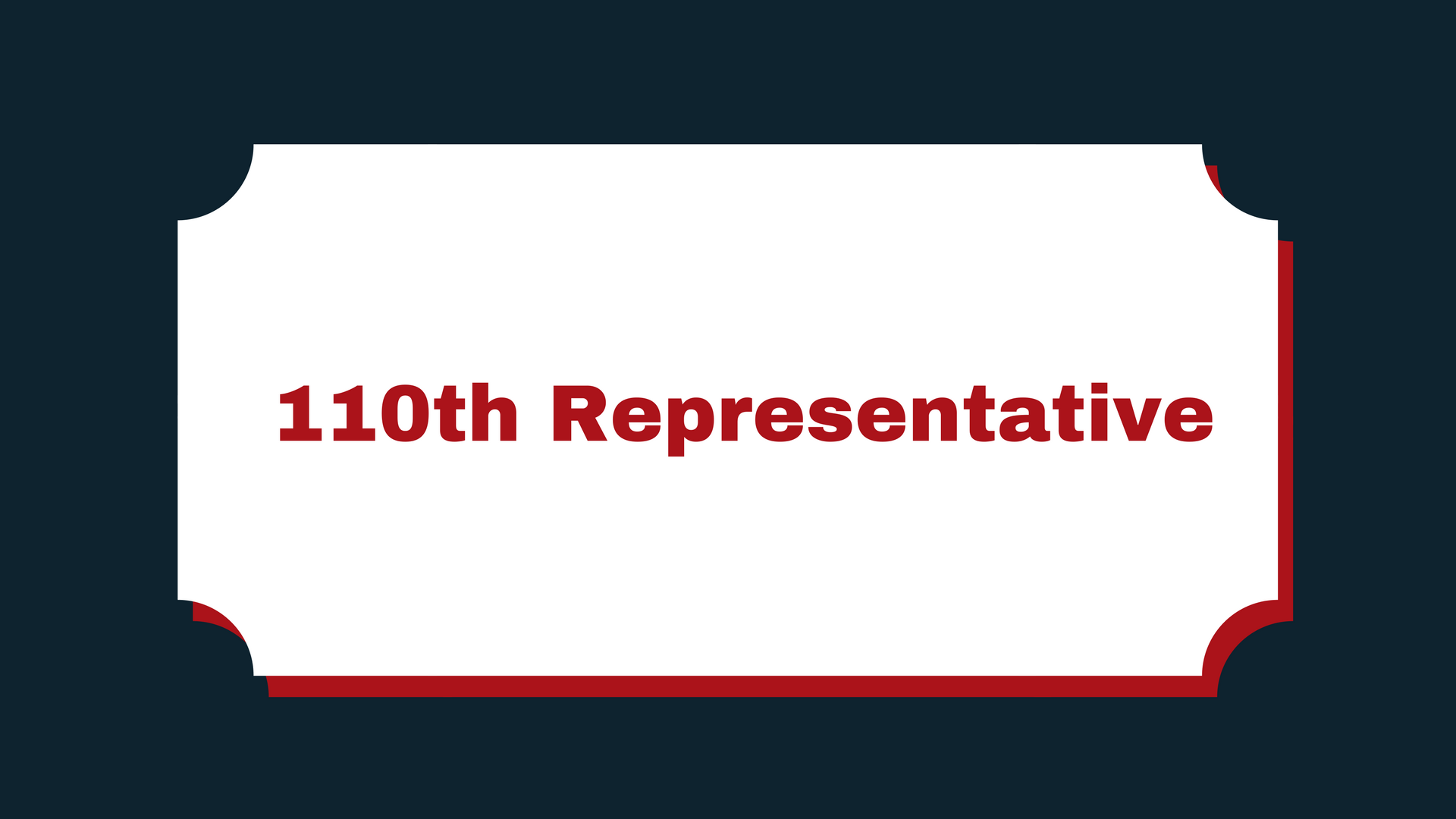 110th Representative